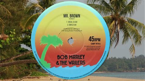 Mr Brown Vocal And Dub Bob Marley And The Wailers Youtube