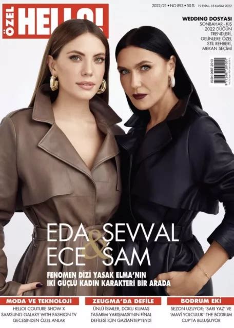 HELLO TURKEY 2022 Magazine N 893 Eda Ece Sevval Sam Yasak Elma