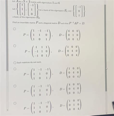 Solved Let Abe A 3 X 3 Matrix With Eigenvalues 1 And 4