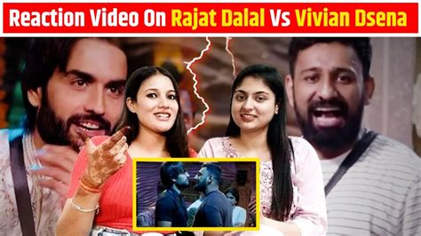 Reaction Video On Rajat Dalal Vs Avinash Vivian Viral Video Bigg