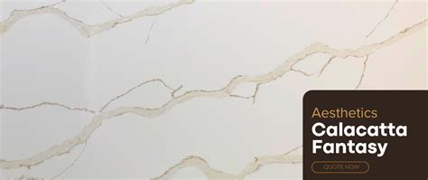 Discover The Aesthetics Of Calacatta Fantasy Quartz South Star Granite