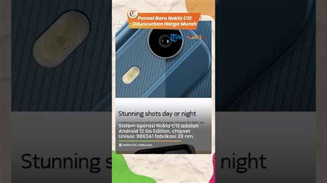 Ponsel Murah Nokia C12 Meluncur Dibekali Sistem Operasi Android 12 Go