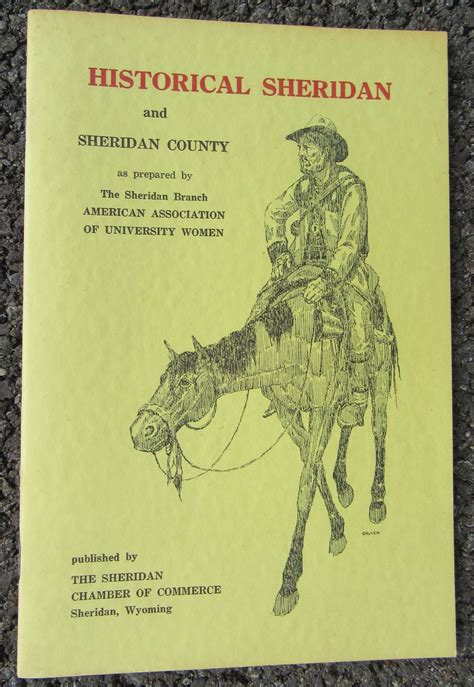 Historical Sheridan and Sheridan County by Sheridan Chamber of Commerce ...