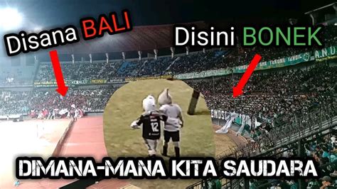 Merinding Bukti Persaudaraan Bonek Dan Bali United Fans Youtube