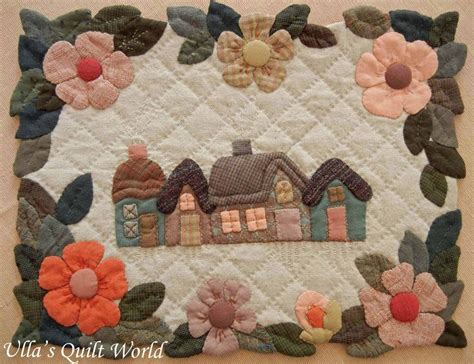 Ulla S Quilt World Quilted Wall Hanging Houses And Flowers Pattern