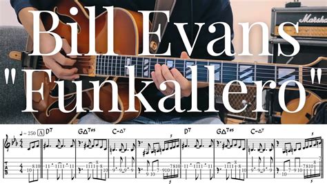 Bill Evans Funkallero Tab Jazz Guitar Youtube