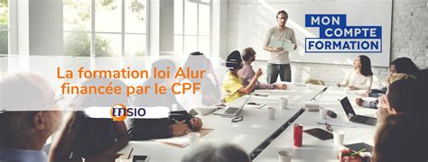 La formation loi Alur financée par le CPF