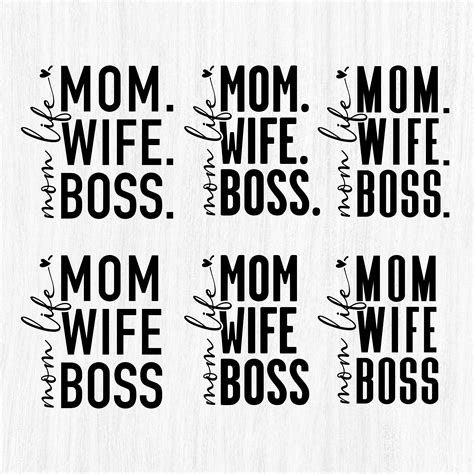 Mom Wife Boss Png Svg Mom Png Mom Life Svg Png Mom Mode Svg New Mom