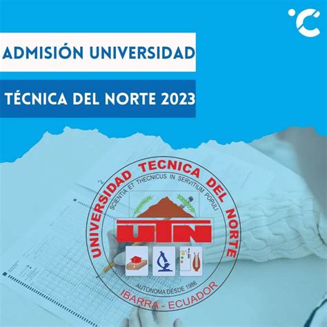 Admisión Universidad Técnica del Norte UTN 2023 ClasesLive