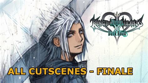 Kingdom Hearts DARK ROAD All Cutscenes Eps 4 8 Finale Secret