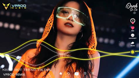 BẬT TÌNH YÊU LÊN VPROD REMIX RÓT MẬT NGỌT VÀO TAI EM NHẠC HOT TIKTOK HIỆN NAY YouTube