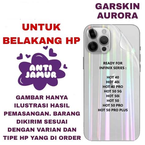 Jual INFINIX HOT 50 5G HOT 50i HOT 50 HOT 50 PRO HOT 50 PRO PLUS HOT 40 HOT 40i HOT 40 PRO ANTI