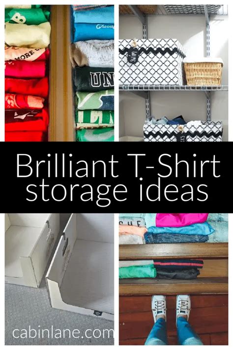 Best T Shirt Storage Ideas To Save Space And Prevent Wrinkles Cabin Lane