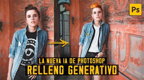 Probando La NUEVA IA De Photoshop RELLENO GENERATIVO YouTube