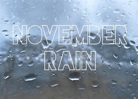 November Rain Pictures, Photos, and Images for Facebook, Tumblr ...