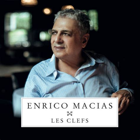 Paroles De Chansons Enrico Macias Paroles De Chansons Et Lyrics