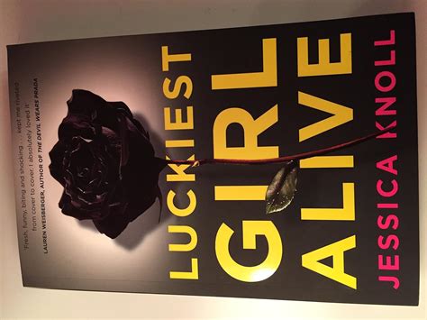 Luckiest Girl Alive Uk Knoll Jessica 9781509814800 Books