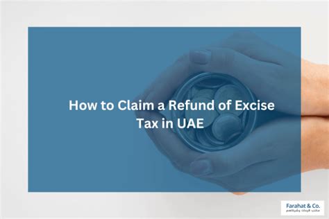 How To Claim Excise Tax Refund In UAE