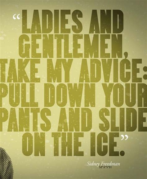 Mash Sidney Freedman Slide On The Ice Quote Etsy