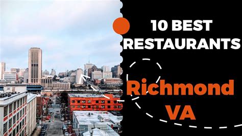 Best Restaurants In Richmond Virginia Top Places The