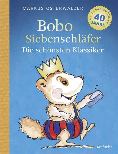 Bobo Siebenschläfer: Die schönsten Klassiker: Die schönsten Bobo