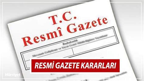 Resm Gazete Atamalari Ocak Bug Nk Resmi Gazete Kararlar