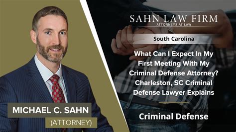 What Can I Expect In My First Meeting With My Criminal Defense Attorney