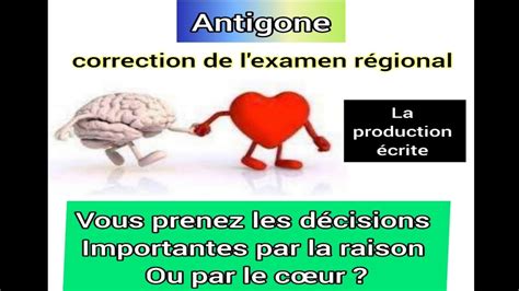 Antigone correction de l examen régional la production écrite vous