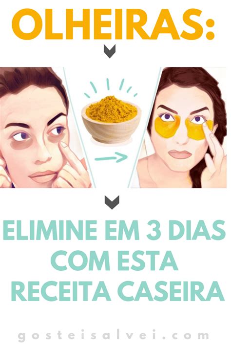 Olheiras Elimine Em Dias Esta Receita Caseira Gosteisalvei