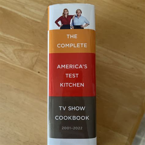 Complete Atk Tv Show Cookbook Ser The Complete America S Test Kitchen