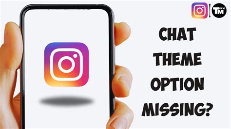 How To Fix Instagram Chat Theme Option Not Showing Youtube