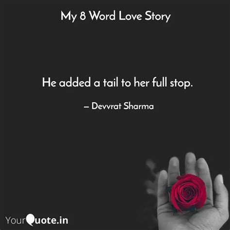 He Added A Tail To Her Fu Quotes Writings By Devvrat Sharma