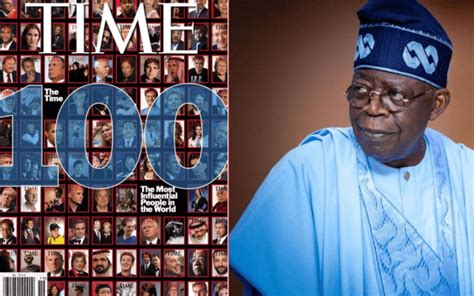 Time Magazine Names Bola Tinubu One Of 100 Most Influential People Of 2023 Trending News