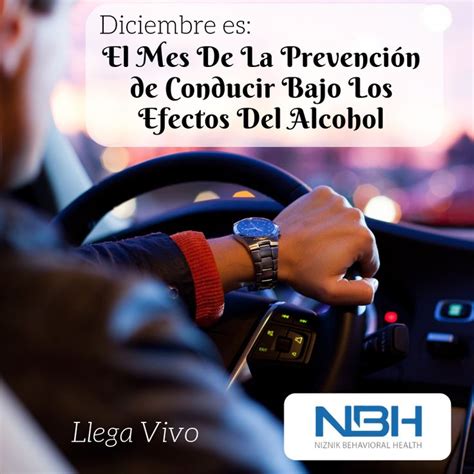 El Mes De La Prevención De Conducir Bajo Los Efectos Del Alcohol