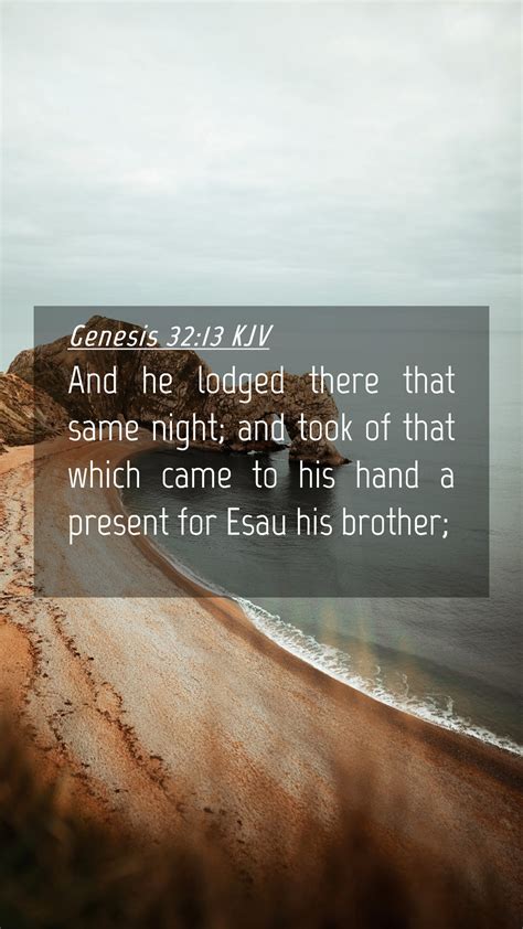 Genesis 32 13 KJV Mobile Phone Wallpaper And He Lodged There That