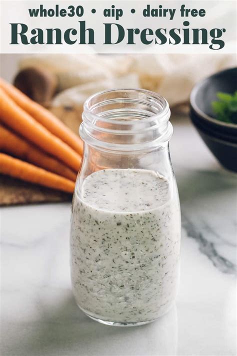 Whole30 Ranch Dressing Aip And Paleo Grass Fed Salsa