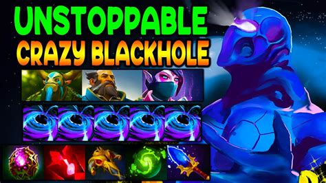 CRAZY BLACKHOLE UNSTOPPABLE TEAM FIGHT DOTA 2 GAMEPLAY YouTube