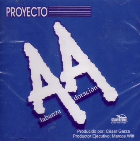 Proyecto AA Marcos Witt 1991 Clásicos de la Música Cristiana