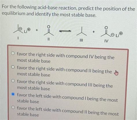 [ANSWERED] For the following acid base reaction predict the position of - Kunduz