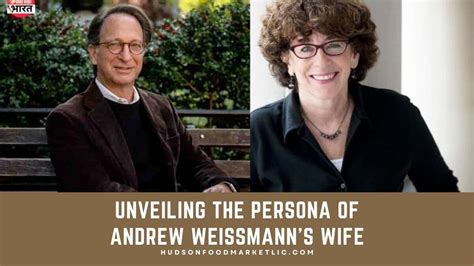 Unveiling the Persona of Andrew Weissmann's Wife: A Deep Dive - Hudson ...