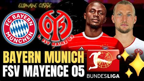 LIVE BAYERN MUNICHMAYENCE BUNDESLIGA SADIO MANE EN FORME FC