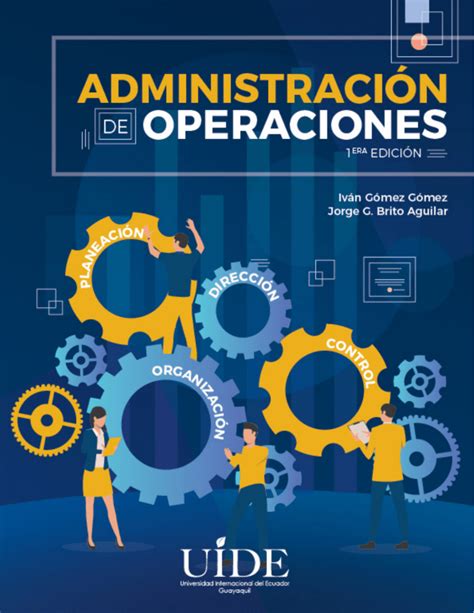 Administracion De Operaciones Gomez Y Brito