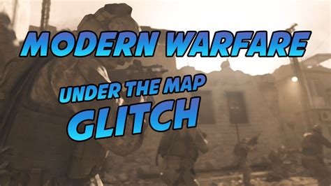 Modern Warfare Glitches NEW GET UNDER ANY MAP GLITCH GOD MODE