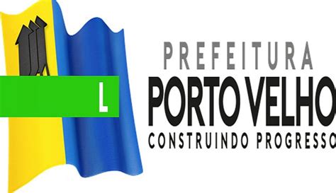 Prefeitura De Porto Velho Disponibiliza Edital De Concurso P Blico Para