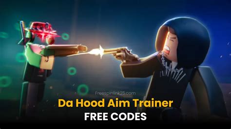 Da Hood Aim Trainer Codes Free April