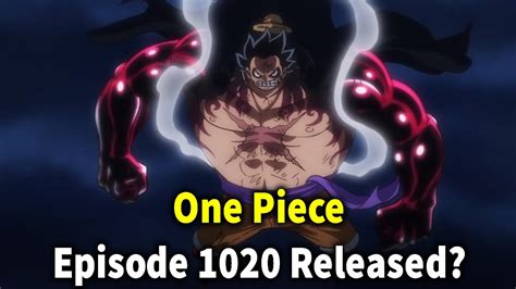 One Piece Episode 1020 Release Date Youtube