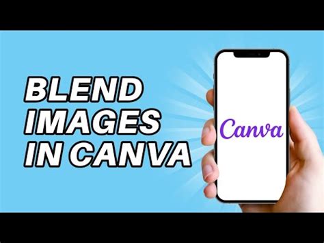 How To Blend Two Images In Canva Ll Combine Merge Photos In Canva YouTube