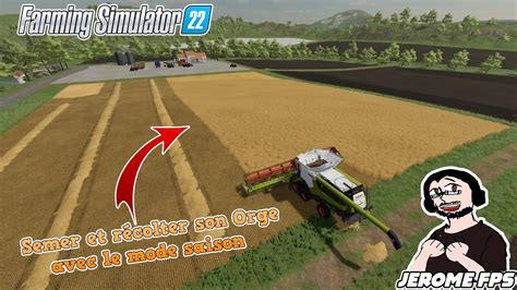 Fr Tuto Farming Simulator Semer Et R Colter Son Orge Avec Le