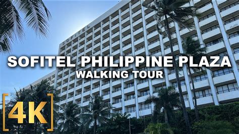 Sofitel Philippine Plaza Manila Hotel Walking Tour Pasay City