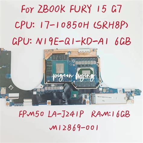 Fpm50 La J241p For Hp Zbook Fury 15 G7 Laptop Motherboard Cpu 17 10850h Srh8p Gpu